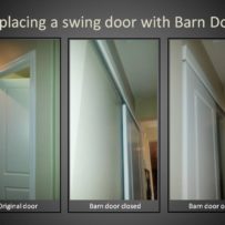 Replacing a swing door with Barn Door.